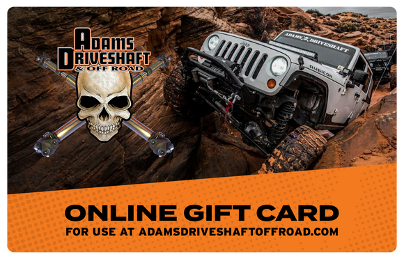 Adams Driveshaft Gift Card