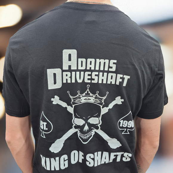 Adams Driveshaft "KING OF SHAFTS" T-Shirt