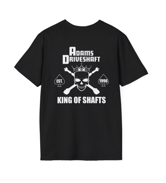 Adams Driveshaft "KING OF SHAFTS" T-Shirt
