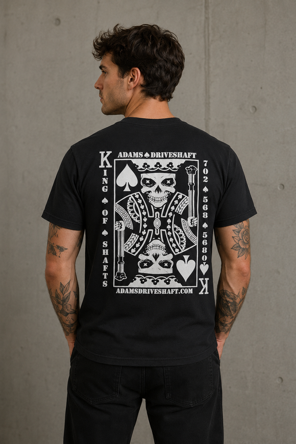 Adams Driveshaft "KING OF SHAFTS" LIMITED EDITION T-Shirt